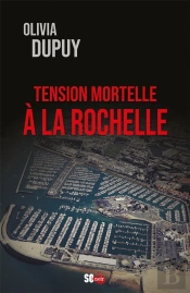 Tension Mortelle À La Rochelle
