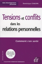 Tensions Et Conflits Dans Les Relations Personnelles