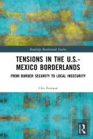 Tensions In The U.S.-Mexico Borderlands