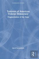 Tensions Of American Federal Democracy