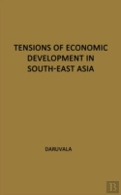 Bertrand.pt - Tensions Of Economic Development In South-East Asia