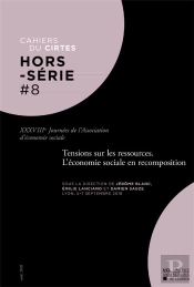 Tensions Sur Les Ressources. L'Economie Sociale En Recomposition Xxxviiies Journees De L'Association