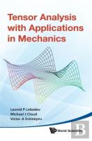 Tensor Analysis With Applications In Mechanics