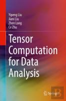 Tensor Computation For Data Analysis