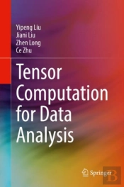 Tensor Computation For Data Analysis