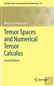 Tensor Spaces And Numerical Tensor Calculus