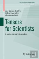 Tensors For Scientists