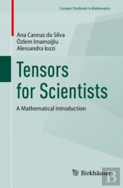Tensors For Scientists