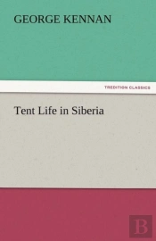 Tent Life In Siberia