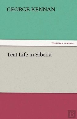 Bertrand.pt - Tent Life In Siberia