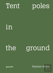 Tent Poles In The Ground