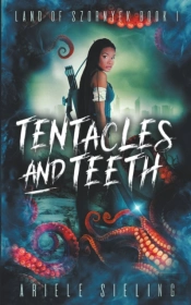 Tentacles And Teeth