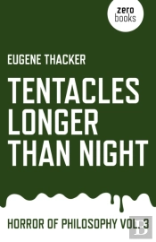 Tentacles Longer Than Night Â€“ Horror Of Philosophy Vol. 3
