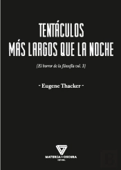 Tentáculos Más Largos Que La Noche