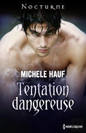 Tentation Dangereuse