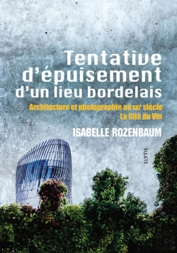 Bertrand.pt - Tentative D'Epuisement D'Un Lieu Bordelais