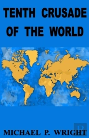 Tenth Crusade Of The World