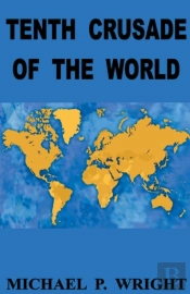 Tenth Crusade Of The World