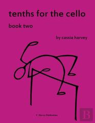 Tenths For The Cello, Book Two