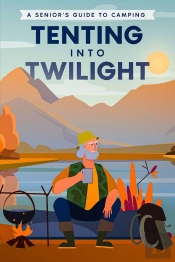 Tenting Into Twilight