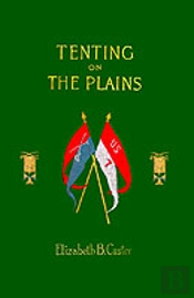 Tenting On The Plains