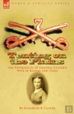 Bertrand.pt - Tenting On The Plains: The Experiences O