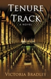 Tenure Track: A Novel