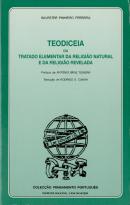 Teodiceia ou Tratado Elementar da Religião Natural e da Religião Revelada