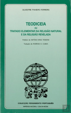 Bertrand.pt - Teodiceia ou Tratado Elementar da Religião Natural e da Religião Revelada