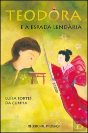 Teodora e a Espada Lendária
