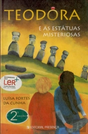 Teodora e as Estátuas Misteriosas