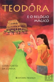 Teodora e o Relógio Mágico