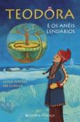 Teodora e os Anéis Lendários