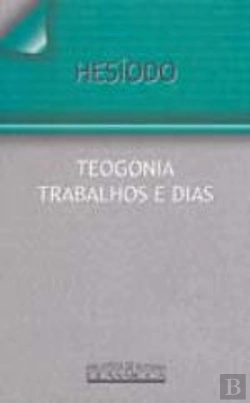 Bertrand.pt - Teogonia Trabalhos e Dias