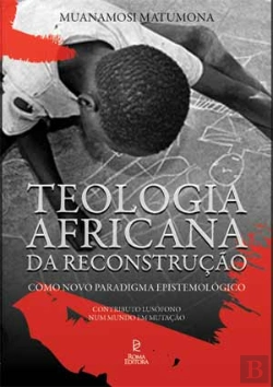 Bertrand.pt - Teologia Africana da Reconstrução