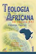 Teologia Africana no Século XXI