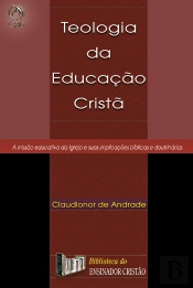 Teologia Da Educação Cristã