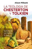 Teologia De Chesterton Y Tolkien, La