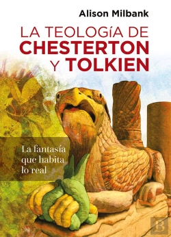 Bertrand.pt - Teologia De Chesterton Y Tolkien, La