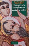Teología De La Evangelización Desde La Belleza