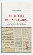 Teología De La Palabra. A La Luz De La Dei Verbum