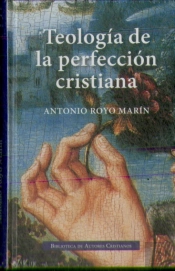 Teología De La Perfección Cristiana