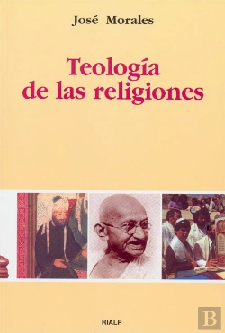 Bertrand.pt - Teología De Las Religiones