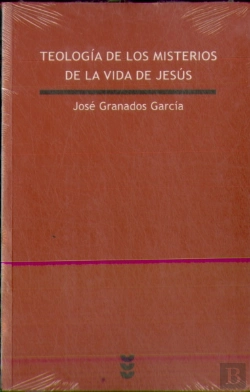 Bertrand.pt - Teología De Los Misterios De La Vida De Jesús