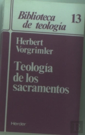 Teología De Los Sacramentos
