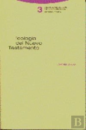 Teología Del Nuevo Testamento
