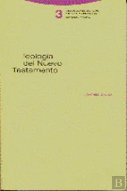 Bertrand.pt - Teología Del Nuevo Testamento