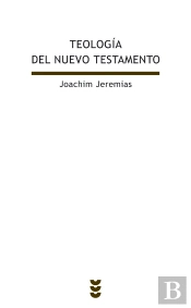 Teología Del Nuevo Testamento