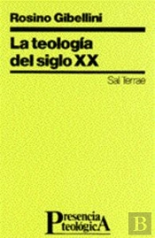Teología Del Siglo Xx, La