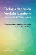 Teologia depois da Veritatis Gaudium no Contexto do Mediterrâneo